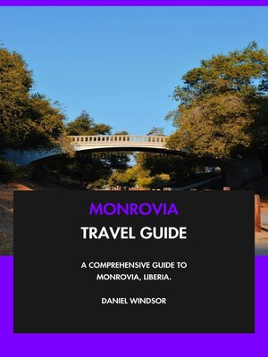 cover image of Monrovia Travel Guide